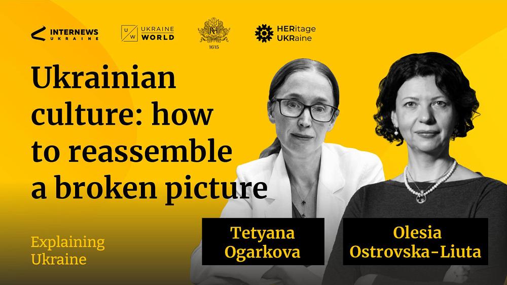Ukrainian culture: how to reassemble a broken picture - with Olesia Ostrovska