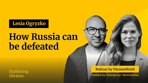 How Russia can be defeated - with Lesia Ogryzko
