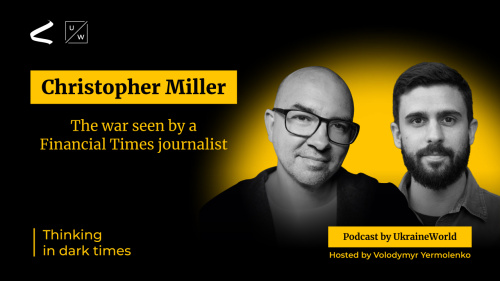 The war seen by a Financial Times journalist - with Christopher Miller